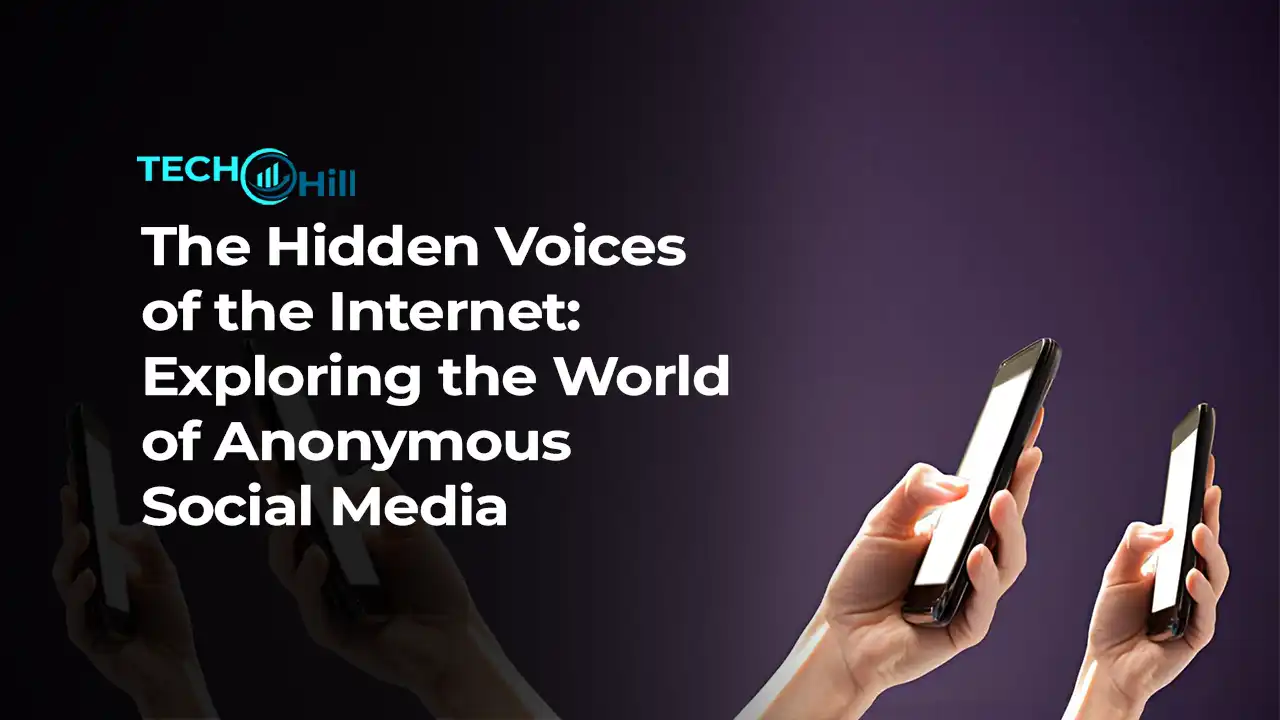 The Hidden Voices of the Internet: the World of Anonymous Social Media